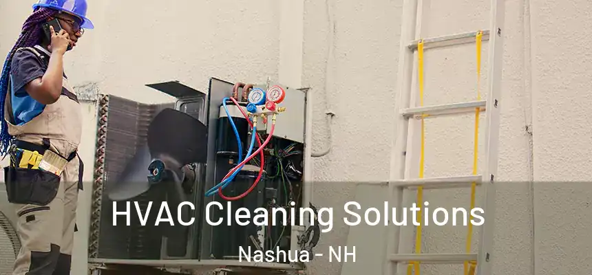  HVAC Cleaning Solutions Nashua - NH